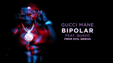 bipolar youtube gucci mane